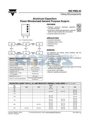 MAL209322182E3 datasheet - Aluminum Capacitors Power Miniaturized General Purpose Snap-In