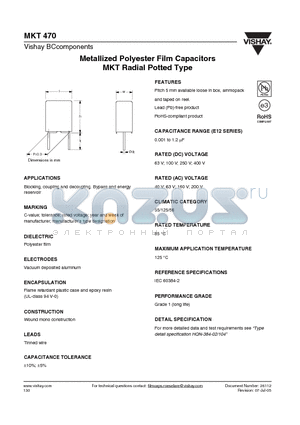 MKT470 datasheet - Metallizd Polyester Film Capacitors MKT Radial Potted Type