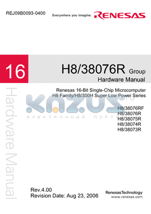 HD64F38076RH10 datasheet - Renesas 16-Bit Single-Chip Microcomputer H8 Family/H8/300H Super Low Power Series