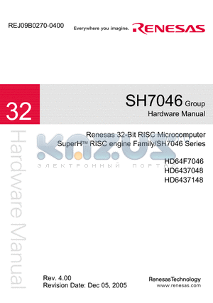 HD64F7046 datasheet - Renesas 32-Bit RISC Microcomputer SuperH RISC engine Family/SH7046 Series