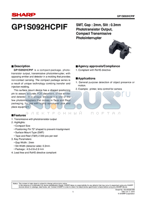 GP1S092HCPIF datasheet - SMT, Gap : 2mm, Slit : 0.3mm Phototransistor Output, Compact Transmissive Photointerrupter