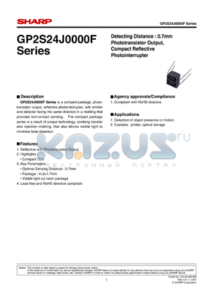GP2S24J0000F datasheet - Detecting Distance : 0.7mm Phototransistor Output, Compact Refl ective Photointerrupter