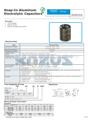 MUH16V153M22X25 datasheet - Snap-In Aluminum Electrolytic Capacitors