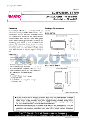 LC35V256ET-70W datasheet - 256K (32K words x 8 bits) SRAM Control pins: OE and CE