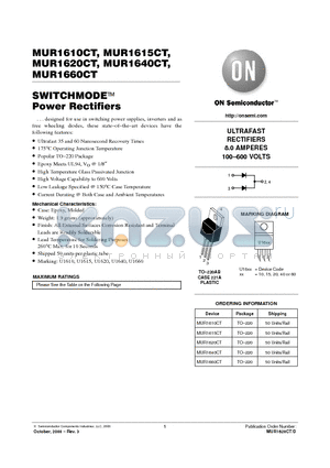 MUR1620CT datasheet - SWITCHMODE Power Rectifiers (ULTRAFAST RECTIFIERS 8.0 AMPERES 100-600 VOLTS)