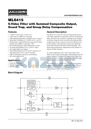 ML6415 datasheet - S-Video Filter with Summed Composite Output, Sound Trap, and Group Delay Compensation