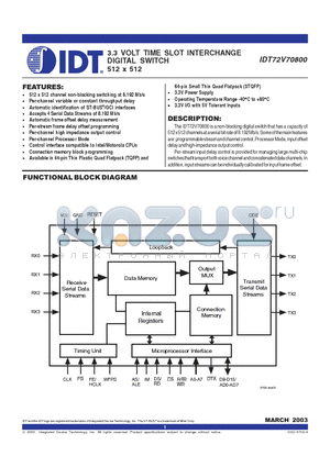 IDT72V70800 datasheet - 3.3 VOLT TIME SLOT INTERCHANGE DIGITAL SWITCH 512 x 512