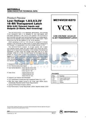MC74VCX16373DT datasheet - LOW-VOLTAGE 1.8/2.5/3.3V 16-BIT TRANSPARENT LATCH