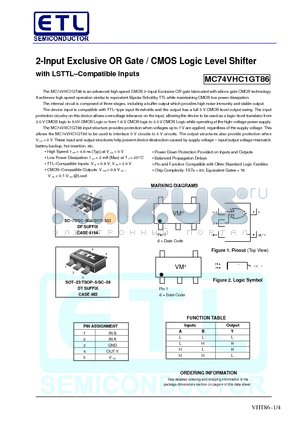 MC74VHC1GT86DFT4 datasheet - 2-Input Exclusive OR Gate / CMOS Logic Level Shifter with LSTTL-Compatible Inputs