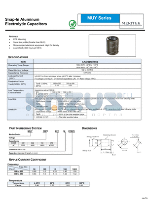 MUY160V153M22X25 datasheet - Snap-In Aluminum Electrolytic Capacitors