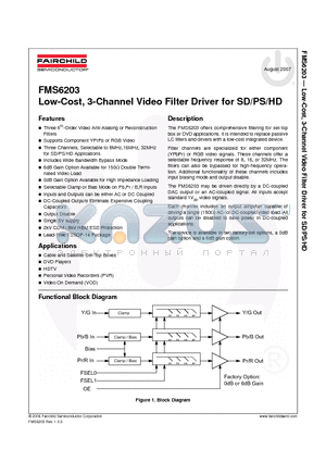 FMS6203_07 datasheet - Low-Cost, 3-Channel Video Filter Driver for SD/PS/HD