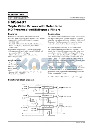 FMS6407MTC20 datasheet - Triple Video Drivers with Selectable HD/Progressive/SD/Bypass Filters
