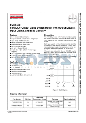 FMS6502MTC24X datasheet - 8-Input, 6-Output Video Switch Matrix with Output Drivers, Input Clamp, and Bias Circuitry