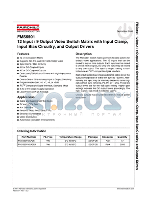 FMS6501MSA28 datasheet - 12 Input / 9 Output Video Switch Matrix with Input Clamp, Input Bias Circuitry, and Output Drivers