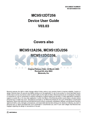 MC9S12DG256 datasheet - MC9S12DT256 Device User Guide V03.03