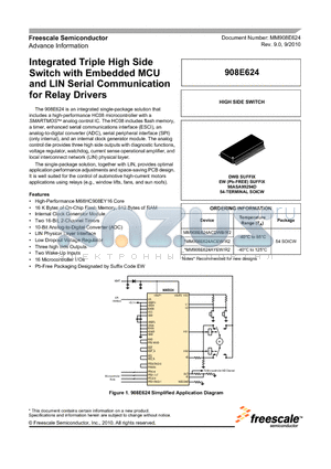 MM908E624ACEW/R2 datasheet - Integrated Triple High Side Switch with Embedded MCU and LIN Serial Communicationfor Relay Drivers