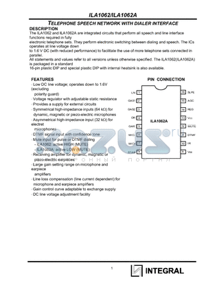 ILA1062 datasheet - TELEPHONE SPEECH NETWORK WITH DIALER INTERFACE