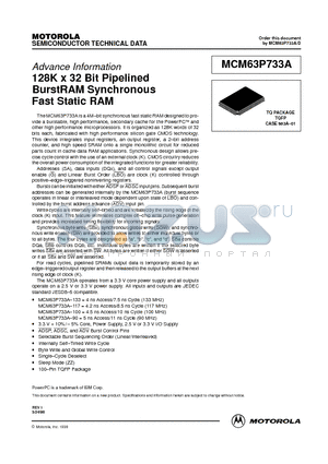 MCM63P733ATQ133 datasheet - 128K x 32 Bit Pipelined BurstRAM Synchronous Fast Static RAM