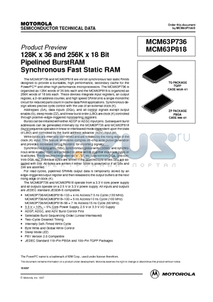 MCM63P736TQ100 datasheet - 128K x 36 and 256K x 18 Bit Pipelined BurstRAM Synchronous Fast Static RAM