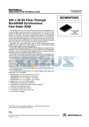 MCM69F536CTQ10R datasheet - 32K x 36 Bit Flow-Through BurstRAM Synchronous Fast Static RAM