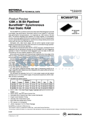 MCM69P735ZP2.5 datasheet - 128K x 36 Bit Pipelined BurstRAM Synchronous Fast Static RAM