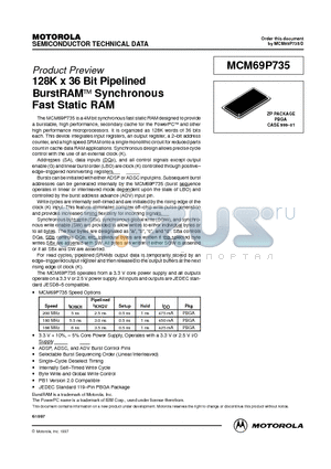 MCM69P735ZP3R datasheet - 128K x 36 Bit Pipelined BurstRAM Synchronous Fast Static RAM