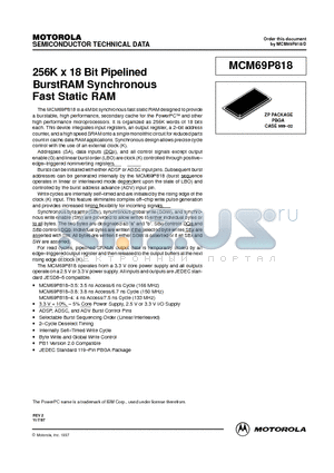 MCM69P818ZP3.8R datasheet - 256K x 18 Bit Pipelined BurstRAM Synchronous Fast Static RAM