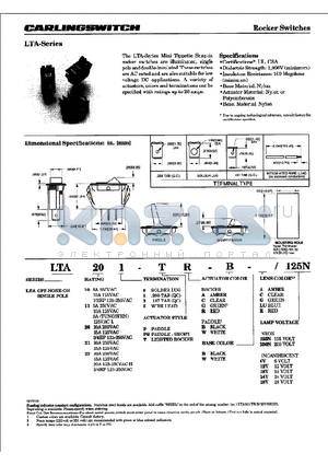 LTA201-TR-W-A250N datasheet - CARLINGSWITCH