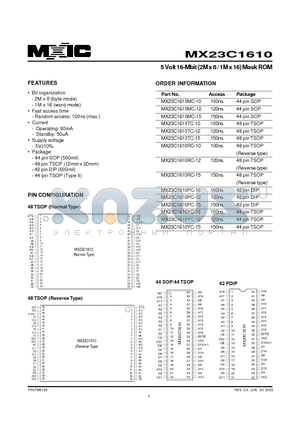 MX23C1610MC-15 datasheet - 5 Volt 16-Mbit (2M x 8 / 1M x 16) Mask ROM