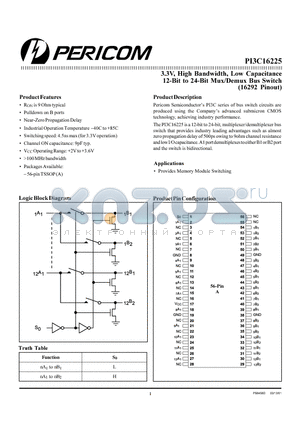 PI3C16225 datasheet - 3.3V, High Bandwidth, Low Capacitance 12-Bit to 24-Bit Mux/Demux Bus Switch (16292 Pinout)