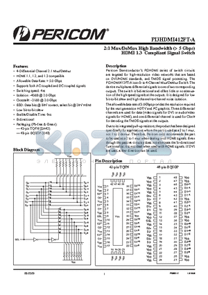 PI3HDMI412FT-A datasheet - 2:1 Mux/DeMux High Bandwidth (> 5 Gbps) HDMI 1.3 Compliant Signal Switch