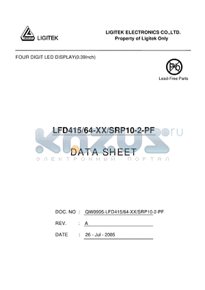 LFD415-64-XX-SRP10-2-PF datasheet - FOUR DIGIT LED DISPLAY(0.39Inch)