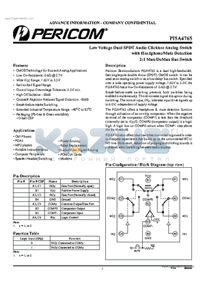 PI5A4765 datasheet - Low Voltage Dual SPDT Audio Clickless Analog Switch with Headphone/Mute Detection 2:1 Mux/DeMux Bus Switch