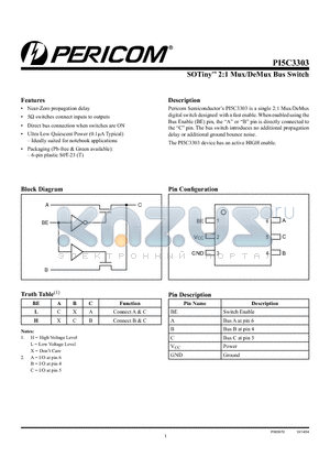 PI5C3303 datasheet - SOTiny 2:1 Mux/DeMux Bus Switch