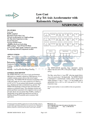 MXR9150G datasheet - The MXR9150G/M is a low cost, tri axis accelerometer fabricated on a standard, submicron CMOS process.