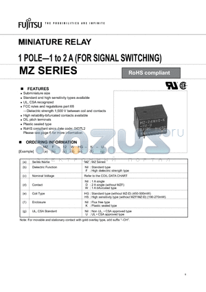 MZ-12WHS-K-U datasheet - MINIATURE RELAY 1 POLE-1 to 2 A (FOR SIGNAL SWITCHING)