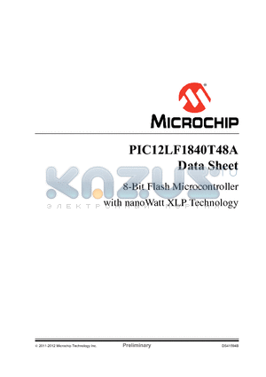 PIC12LF1840T48A datasheet - 8-Bit Flash Microcontroller with nanoWatt XLP Technology