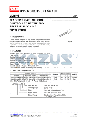 MCR101-X-XX-T92-B datasheet - SENSITIVE GATE SILICON CONTROLLED RECTIFIERS REVERSE BLOCKING THYRISTORS