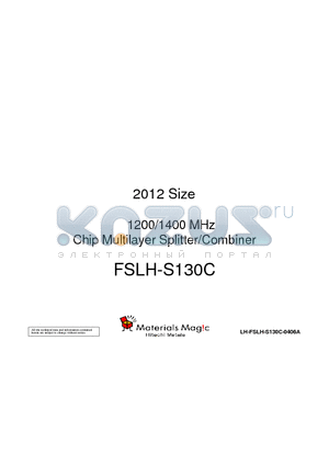 LH-FSLH-S130C-0406A datasheet - 2012 Size 1200/1400 MHz Chip Multilayer Splitter/Combiner