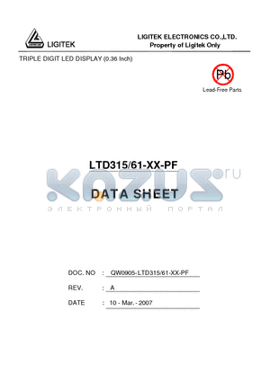 LTD315-61-XX-PF datasheet - TRIPLE DIGIT LED DISPLAY