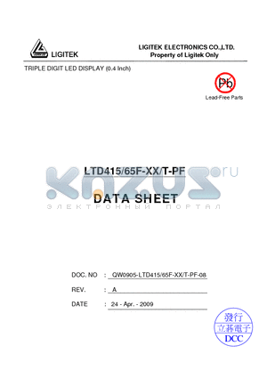 LTD415/65F-XX/T-PF datasheet - TRIPLE DIGIT LED DISPLAY