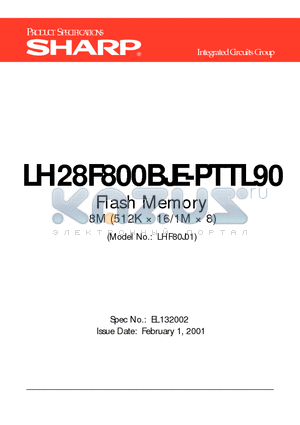 LH28F800BJE-PTTL90 datasheet - Flash Memory 8M (512K  16/1M  8)