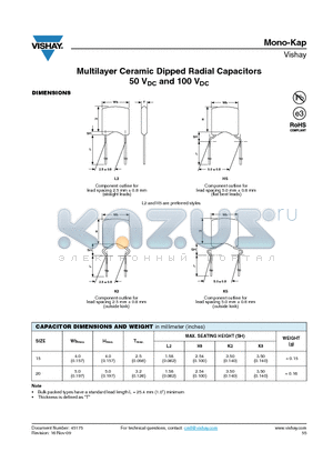 K102M15X7RF5.L2 datasheet - Multilayer Ceramic Dipped Radial Capacitors 50 VDC and 100 VDC