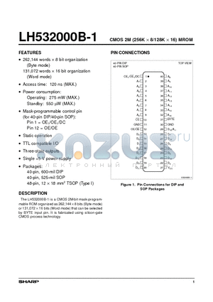 LH532000B-1 datasheet - CMOS 2M (256K x 8/128K x 16) MROM