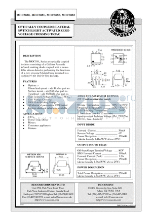 MOC3081 datasheet - OPTICALLY COUPLED BILATERAL SWITCH LIGHT ACTIVATED ZERO VOLTAGE CROSSING TRIAC