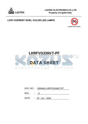 LHRFVG3393-T-PF datasheet - LOW CURRENT DURL COLOR LED LAMPS
