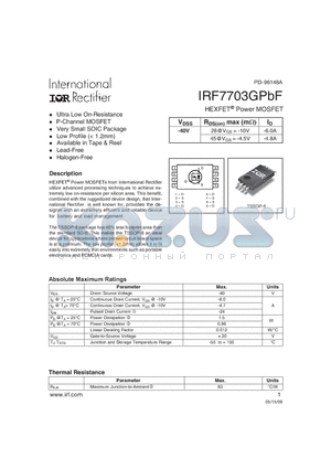 IRF7702GPBF datasheet - Ultra Low On-Resistance P-Channel MOSFET Very Small SOIC Package Low Profile (< 1.2mm) Available in Tape & Reel Lead-Free Halogen-Free