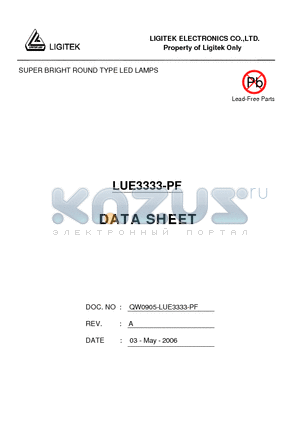 LUE3333-PF datasheet - SUPER BRIGHT ROUND TYPE LED LAMPS