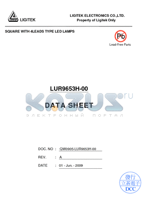 LUR9653H-00 datasheet - SQUARE WITH 4LEADS TYPE LED LAMPS