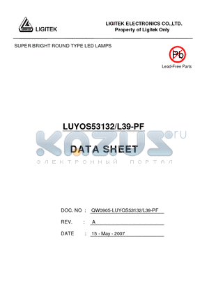 LUYOS53132-L39-PF datasheet - SUPER BRIGHT ROUND TYPE LED LAMPS